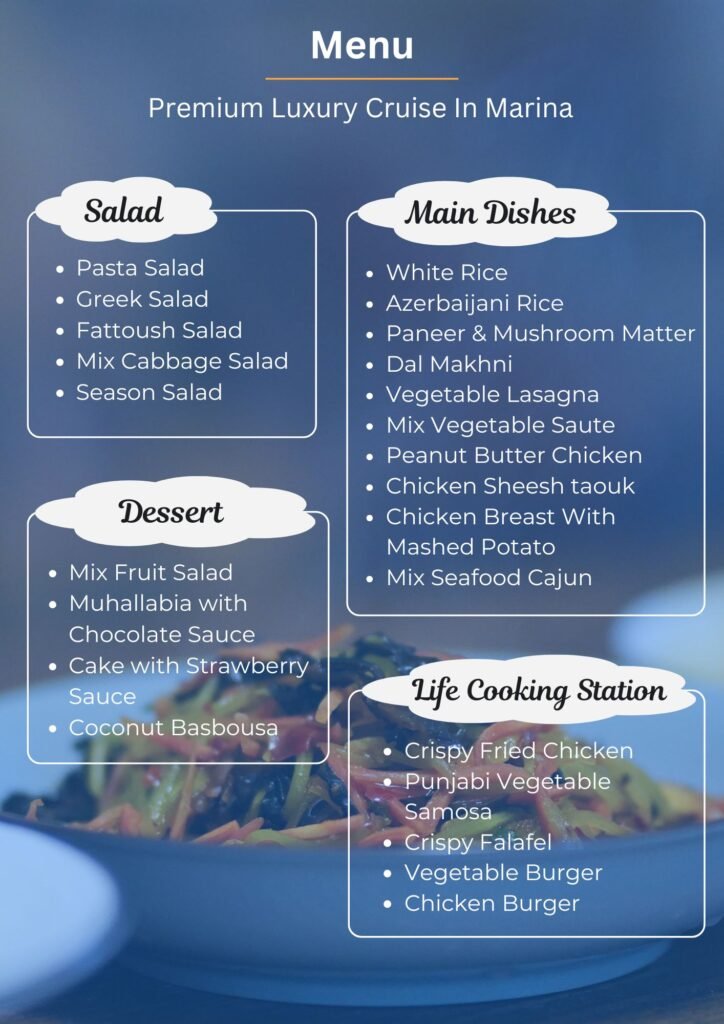 Premium Luxury Cruise With Dinner &Amp; Live Cooking Station Dinner Menu