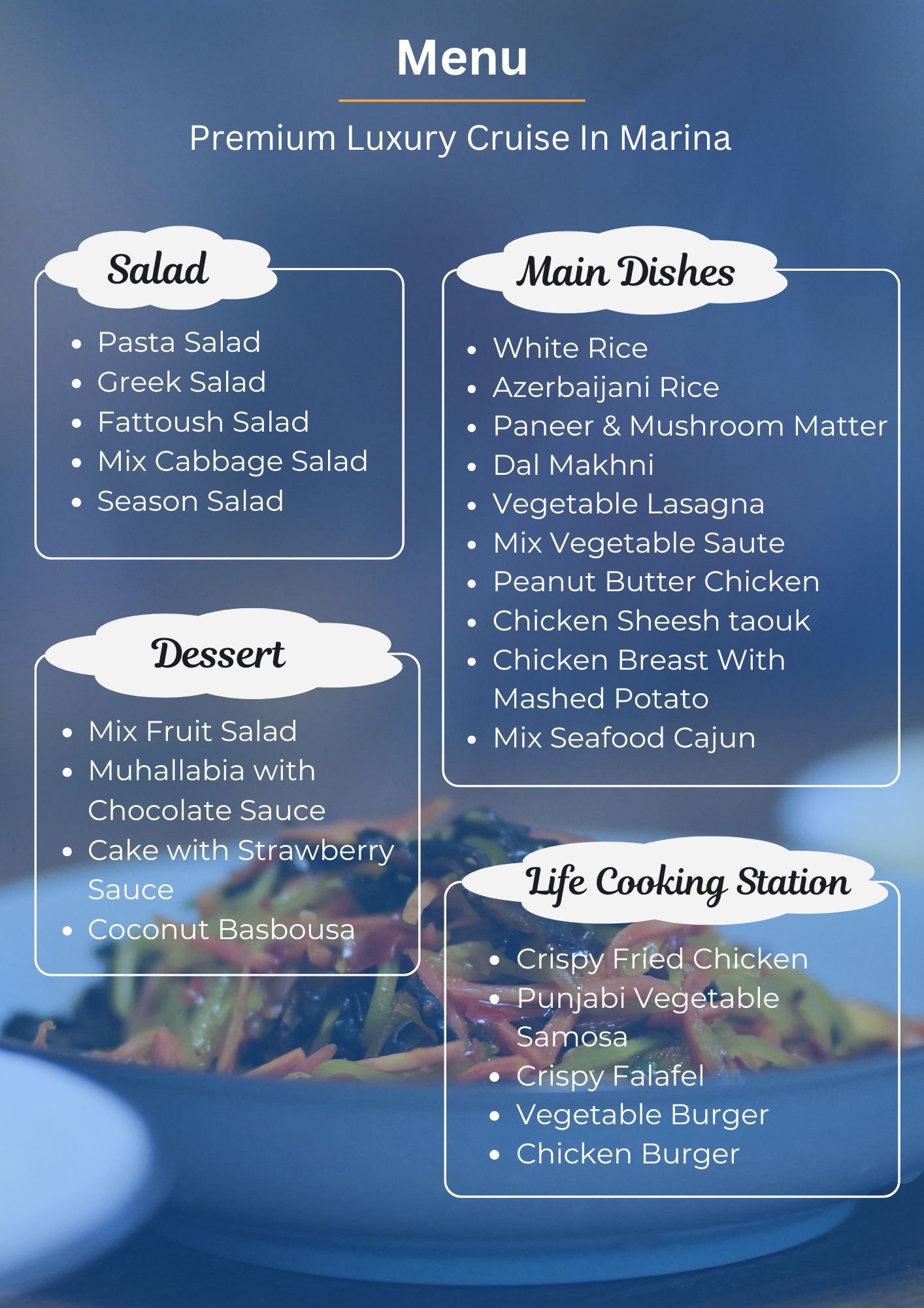 Premium Luxury Cruise With Dinner & Live Cooking Station Dinner Menu