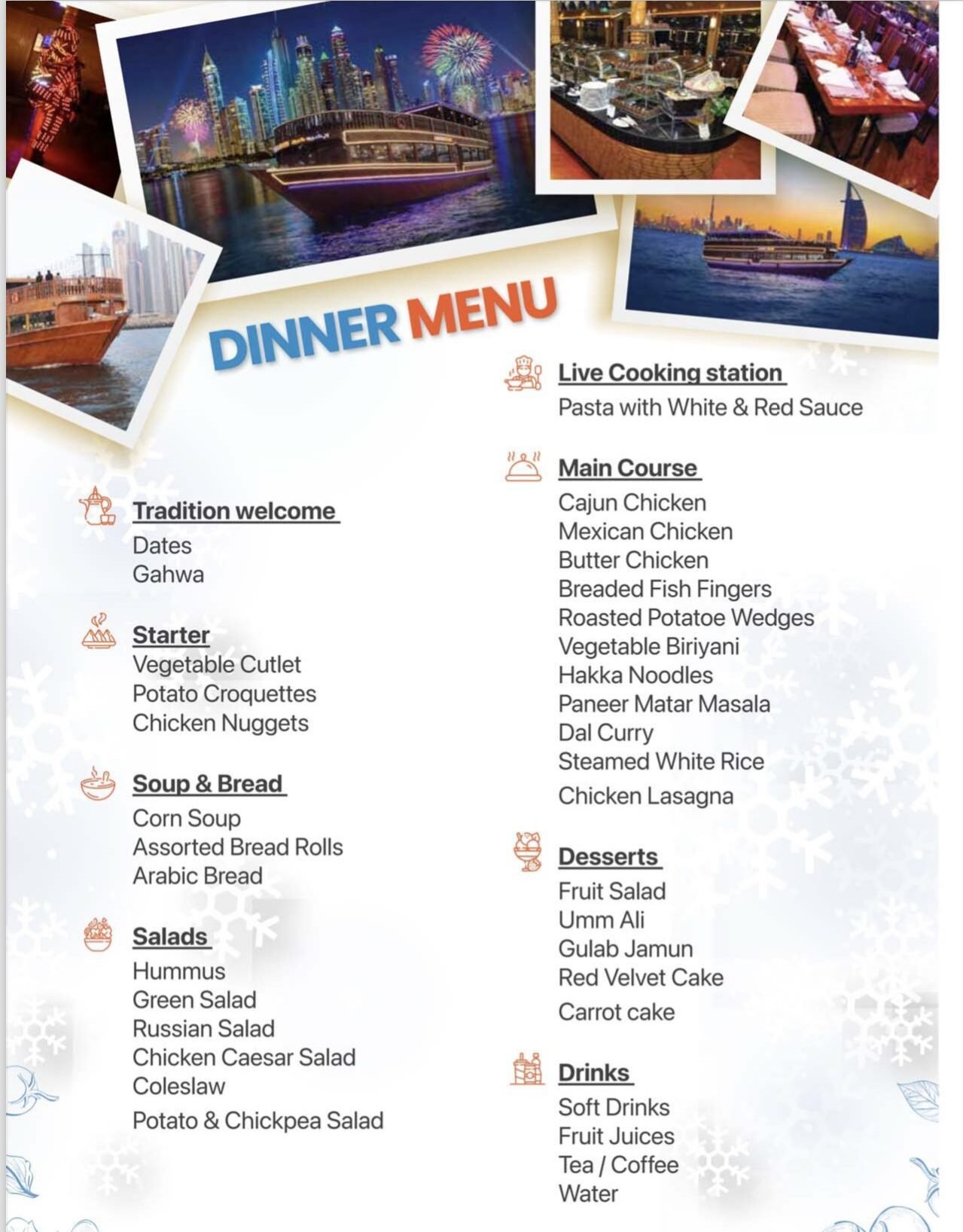 Mega Marina Dhow Cruise with Dinner and Entertainment & Live Cooking Dinner Menu